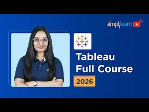 Tableau Full Course 2026 [FREE] | Tableau Tutorial For Beginners | Tableau Course | Simplilearn