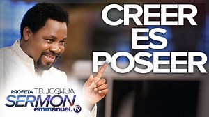 «Cuando crees en Su Palabra, posees aquello que Su Palabra ha garantizado». – T.B. Joshua Aprende a dejarle tu situación a Dios y creer conforme a Su manera en este sermón del Profeta T.B. Joshua de los Archivos de La SCOAN titulado, «Creer es poseer». | TB Joshua Ministries - Español