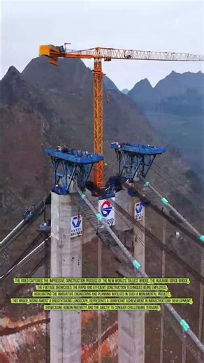 Sky-High Construction: The Rise of the World's Tallest Bridge