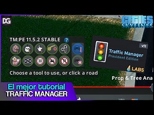 TUTORIAL COMPLETO DE TRAFFIC MANAGER - Cities Skylines