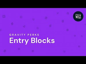 Introducing Gravity Forms Entry Blocks — Beta 1