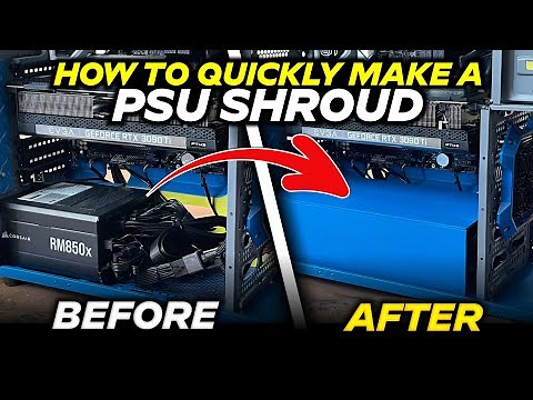 Amazing How To Make PSU Shroud Quickly To Cover PC Cables.