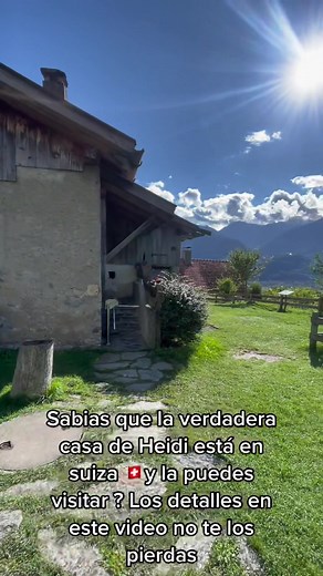 Visita la Casa de Heidi en Suiza: Un Viaje Mágico