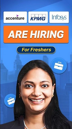 Accenture, KPMG and Infosys are Hiring Freshers| Apply via Internshala