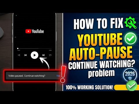 FIX YouTube Video Paused Issue Can't Continue Watching?