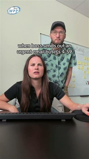 When boss sends out an urgent email but it’s 4:59