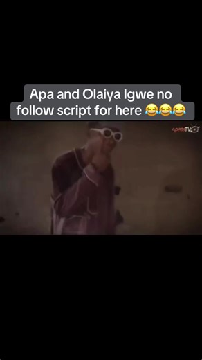 Hilarious Apa and Olaiya Igwe No Follow Script Revealed