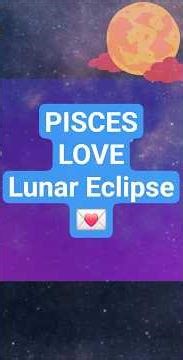 Pisces Love Lunar Eclipse March 2026 Horoscope #PiscesReading #TotalLunarEclipse #PiscesMarch2026
