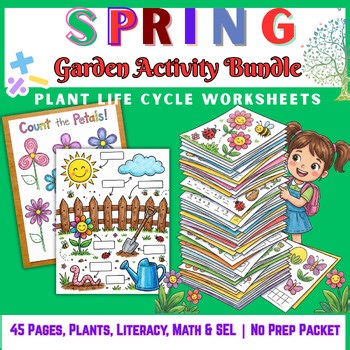 Spring Activities & Plant Life Cycle Worksheets | Kindergarten Science Math SEL
