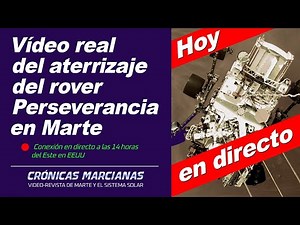 Video real del aterrizaje de Perseverancia en Marte - Directo