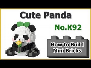 How to Build Mini Blocks Panda K92 Review Instructions Specifications