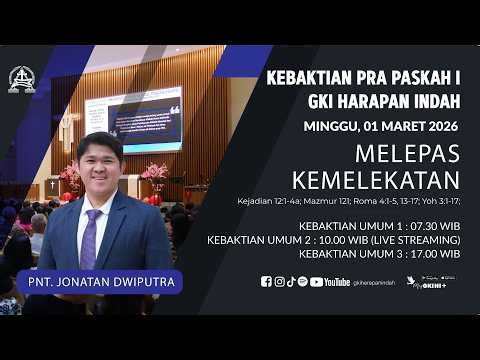 Kebaktian Prapaskah II - GKI Harapan Indah, 01 Maret 2026