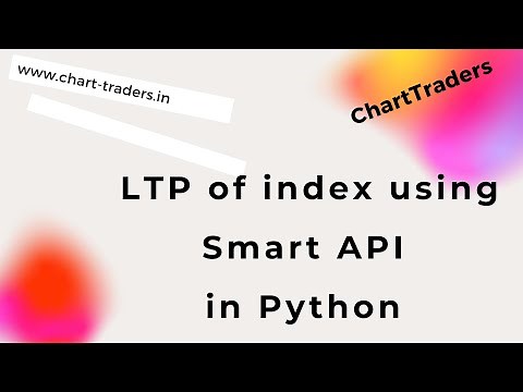 Index LTP using Smart API in Python (Angel Broking)