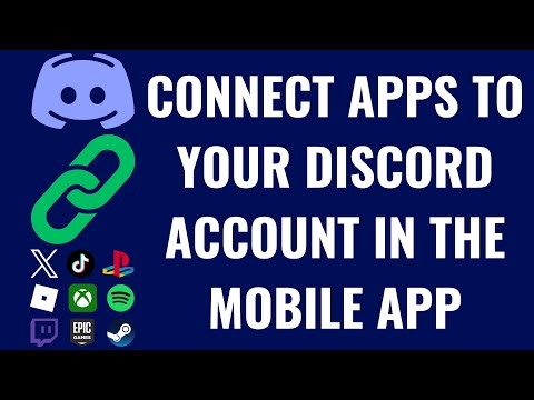 How to Connect Apps to Your Discord Account in the Mobile App