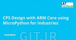 CPS Design with ARM Core using MicroPython for Industries