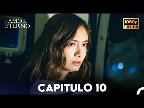 Amor Eterno Capítulo 10 (Doblado En Español)
