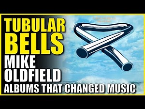 Tubular Bells by Mike Oldfield: Album That Changed Music 50 Years On