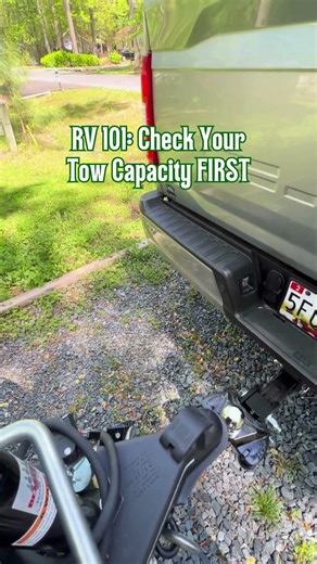 RV 101: Check Your Tow Capacity FIRST!