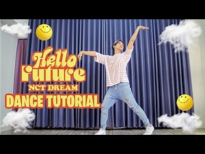 NCT DREAM 엔시티 드림 'Hello Future' Dance Tutorial | Step by Step ID