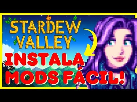 ✅CÓMO INSTALAR MODS en STARDEW VALLEY 2025 🥰FÁCIL y PASO A PASO