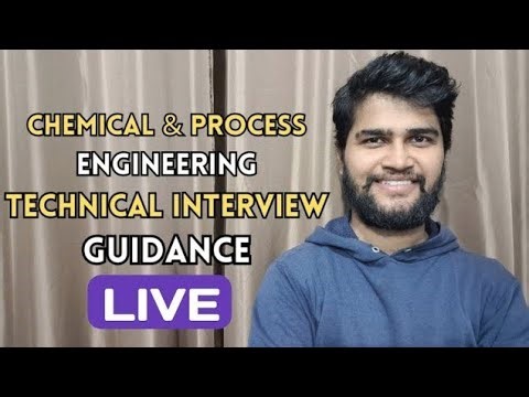 Process engineering interview preparation live part 1