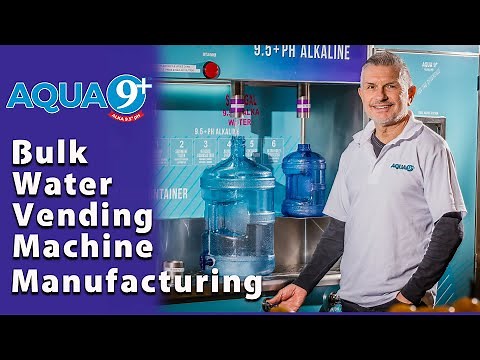 Bulk Alkaline and Reverse Osmosis Water Vending Machine Manufacturing - AQUA 9+ Beverage Company