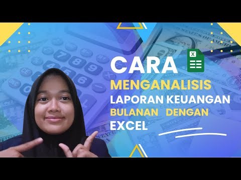 UAS PRAKTIK KOMPUTER | Cara Menganalisis Laporan Keuangan Bulanan dengan Excel