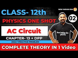 One shot + DPP | complete chapter 13 AC CIrcuits Physics class 12 | #nie