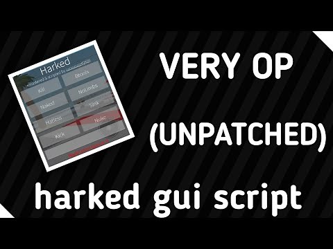 Harked gui script (UNPATCED *2023*) - PASTEBIN