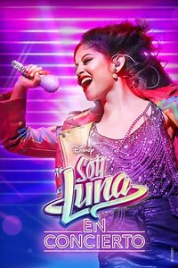 Soy Luna: Live Concert - Movie