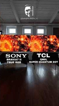 SONY BRAVIA7 II VS TCL QML True RGB Vs SQD-MINI-LED!