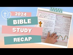 2024 Bible Study Recap