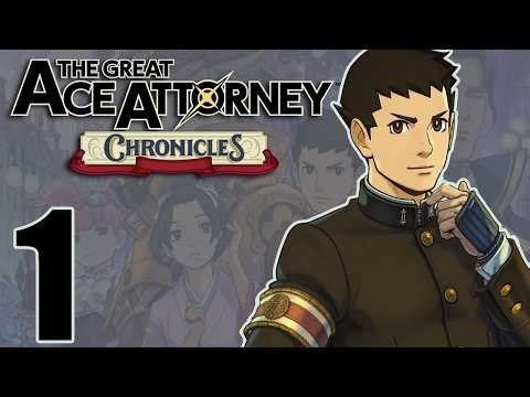The Great Ace Attorney Adventures -1- Our Mystery Begins