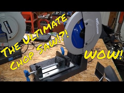 Evolution S380CPS metal chop saw review! The Ultimate Heavy Duty Chop Saw! All Hail the King!