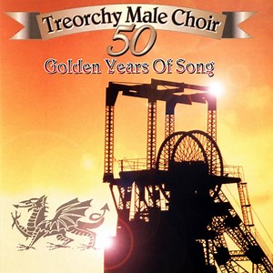 Gwahoddiad - The Treorchy Male Voice Choir & The Morriston Orpheus Choir: Song Lyrics, Music Videos & Concerts