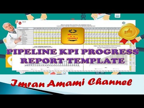 PIPELINE (PIPING) KPI PROGRESS REPORT TEMPLATE-imran amami channel