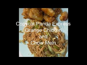 Copycat Panda Express Orange Chicken and Chow Mein