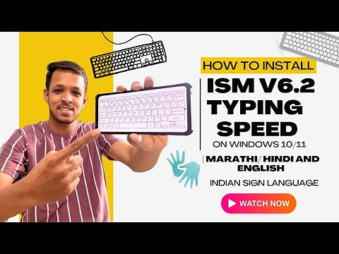 How to Install ISM V6.2 Typing Speed with ( Marathi/ Hindi and English ) 2025 | India Sign Language