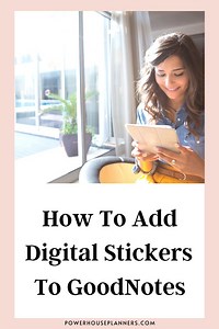 How To Add Digital Stickers To GoodNotes (2025)