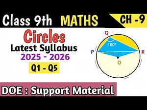 Class 9 Maths Chapter 9 Circles DOE Support Material | Q1 - Q5