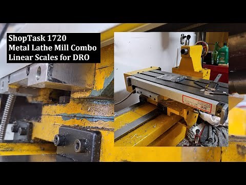 ShopTask 1720 Metal Lathe Mill Combo Linear Scales for DRO