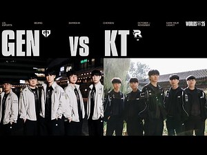 GEN vs KT | WORLDS 2025 | Semifinals