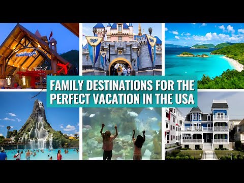 Top 10 Family Friendly Destinations for the Perfect Vacation in the USA 2025