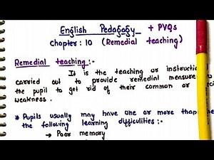Remedial Teaching || Chapter 10 || English Pedagogy