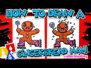 How To Draw Gingerbread Man Rollerblading - Videos For Kids