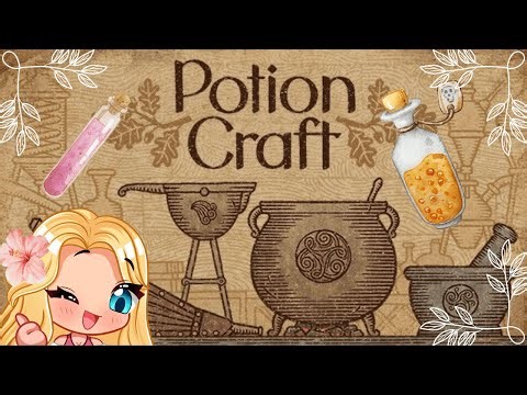 Learning how to make potions and sell them for a decent price ~ Potion Craft: Alchemist Simulator