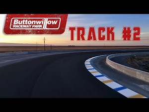 Buttonwillow Raceway Track #2 Preview