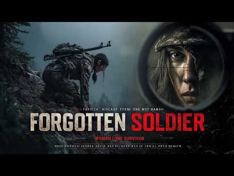 FORGOTTEN SOLDIER – Woman Lone Survivor | 2026 Full Movie | Action | English | 4K