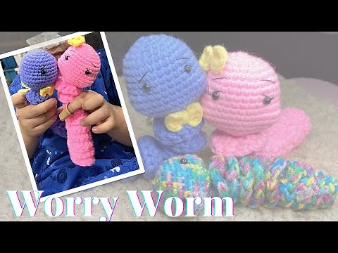 Crochet Tutorial: Worry Worm