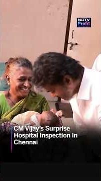 Watch: CM Vijay’s Surprise Hospital Inspection In Chennai | #shorts